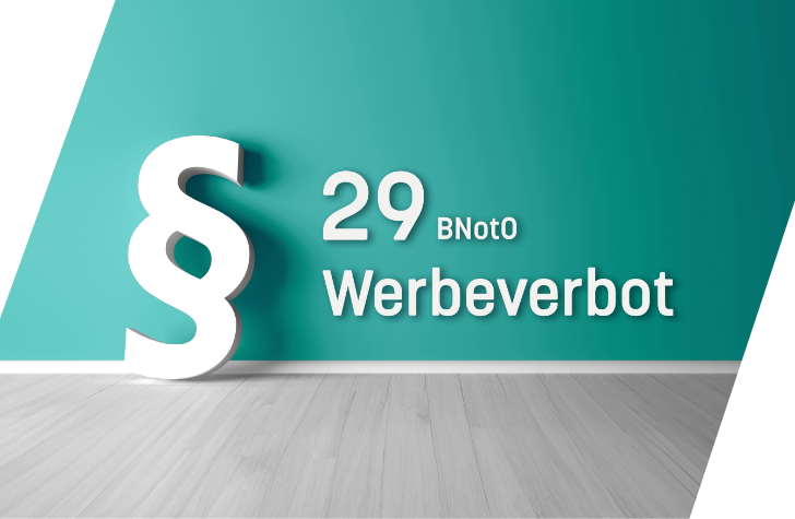 aktuelles-1 Werben trotz Werbeverbot nach §29 BNotO